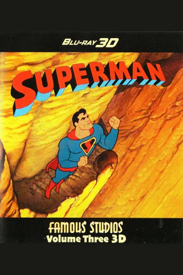 Max Fleischer Superman Volume Three 3D