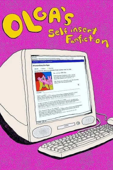 Olga's Self Insert Fanfiction